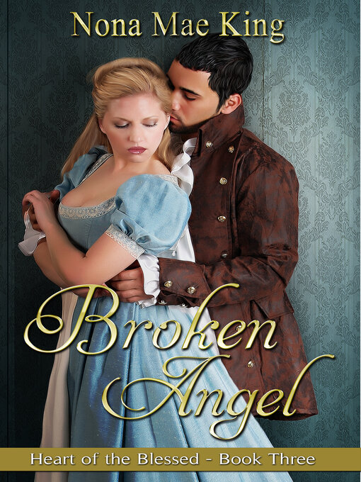 Title details for Broken Angel by Nona Mae King - Available